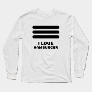 UX: I love Hamburger Long Sleeve T-Shirt